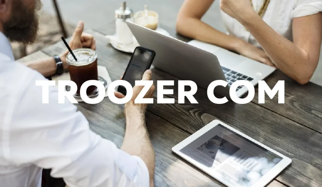 Troozer Com Review 2026: What Is Troozer Com, How It Works, and Whether You  Should Trust