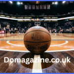 Why the NBA Is Growing in the UK: What’s Driving Its Popularity